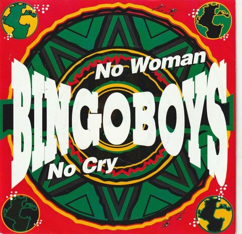 Bingoboys - No woman no cry + Hey dee jay (Vinylsingle)