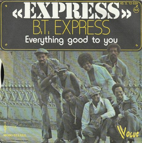 B.T. Express - Express + Everything Good To You  (Vinylsingle)