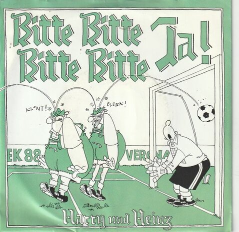Harry und Heinz - Bitte, Bitte, Bitte, Bitte, Ja! + Waar Zijn Al Die Bands Gebleven? (Vinylsingle)