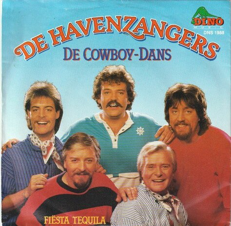 Havenzangers - Cowboy dans + Fiesta tequila (Vinylsingle)