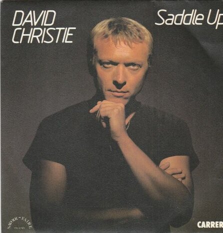 David Christie - Saddle up + The signals (Vinylsingle)