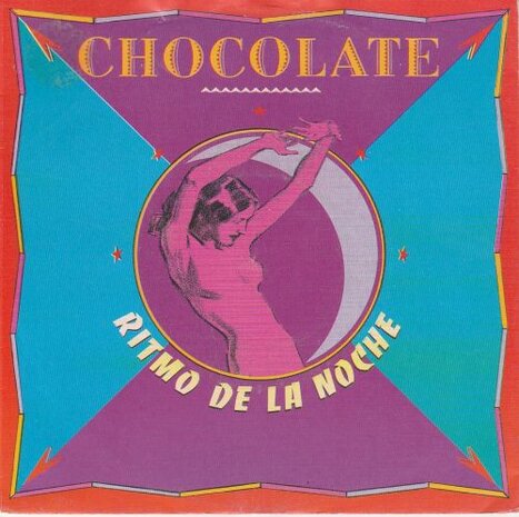 Chocolate - Ritmo de la noche + (New age eddit) (Vinylsingle)
