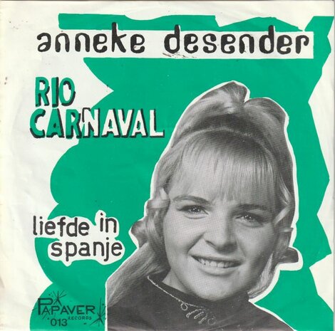 Anneke Desender - Rio Carnaval + Liefde In Spanje (Vinylsingle)