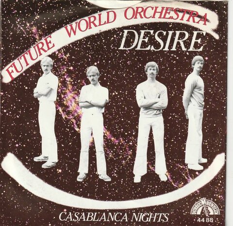 Future World Orchestra - Desire + Casablanca nights (Vinylsingle)