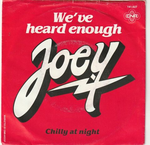 Joey - We've Heard Enough + Chilly At Night (Vinylsingle)