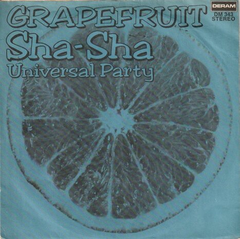 Grapefruit - Sha-Sha + Universal Party (Vinylsingle)