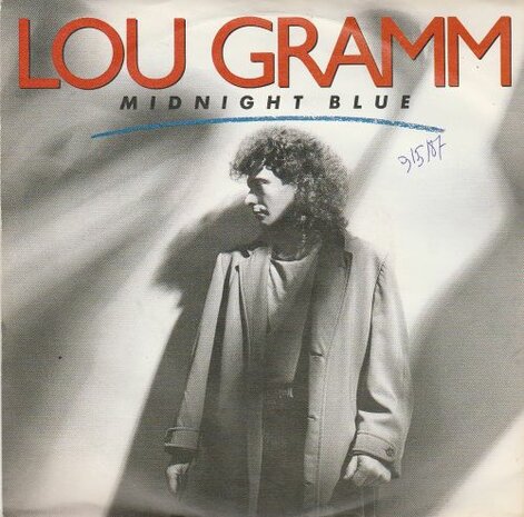 Lou Gramm - Midnight blue + Chain of love (Vinylsingle)