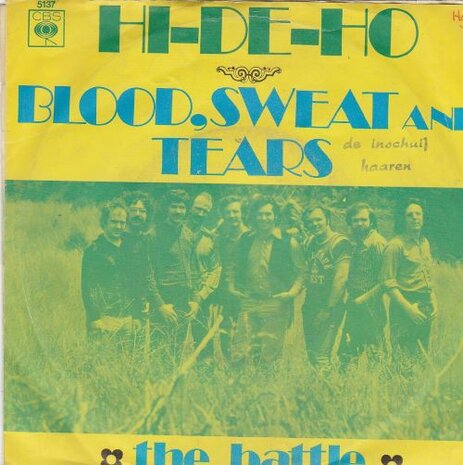 Blood Sweat & Tears - Hi de ho + Battle (Vinylsingle)