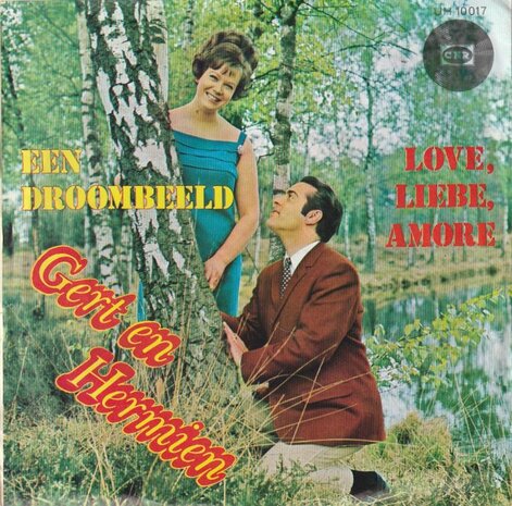 Gert & Hermien Timmerman - Een Droombeeld + Love, Liebe, Amore (Vinylsingle)