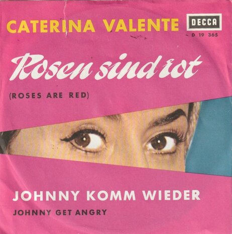 Caterina Valente - Rosen sind rot + Johnny komm wieder (Vinylsingle)
