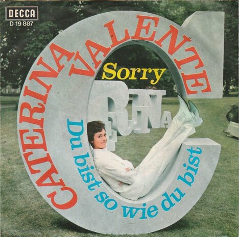 Caterina Valente - Sorry + Du Bist So Wie Du Bist (Vinylsingle)