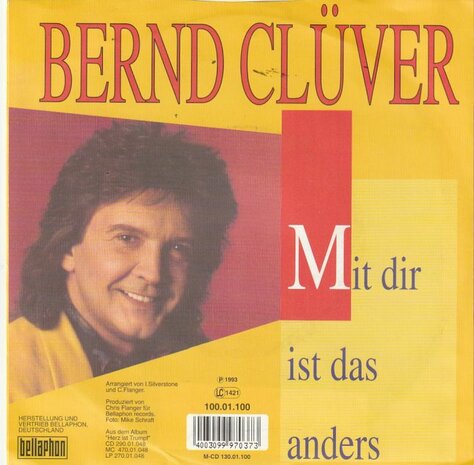 Bernd Cluver - Mit dir ist das anders + Lieb mich wie beim ersten mal (Vinylsingle)