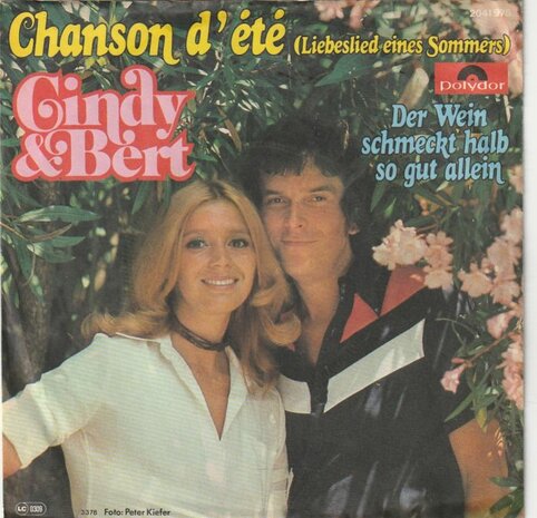 Cindy & Bert - Chanson D'ete + Der Wein Schmeckt Half So Gut Allein (Vinylsingle)