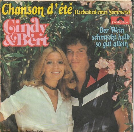 Cindy & Bert - Chanson D'ete + Der Wein Schmeckt Half So Gut Allein (Vinylsingle)