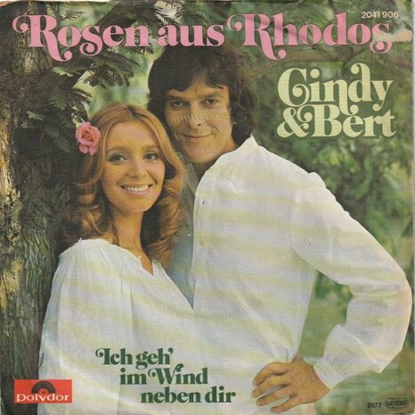 Cindy & Bert - Roses aus Rhodos + Ich geh im wind (Vinylsingle)