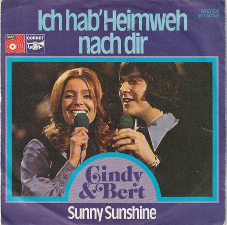Cindy & Bert - Ich Hab' Heimweh Nach Dir + Sunny Sunshine (Vinylsingle)