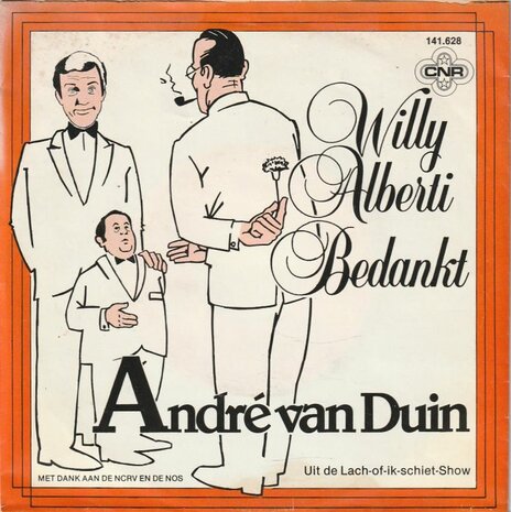 Andre van Duin - Willy Alberti bedankt + Wie van de drie (Vinylsingle)