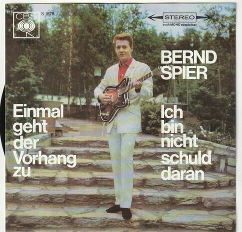 Bernd Spier - Einmal geht der vorhang zu + Ich bin nicht schuld daran (Vinylsingle)