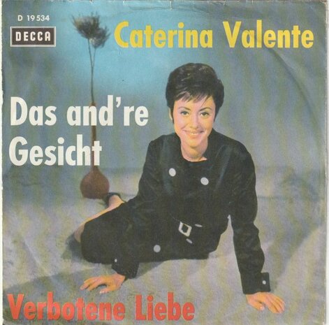 Caterina Valente - Verbotene Liebe + Das And're Gesicht (Vinylsingle)