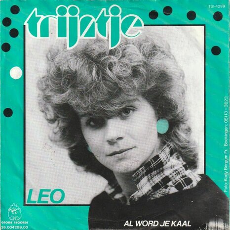 Trijntje - Leo + Al wordt je kaal (Vinylsingle)