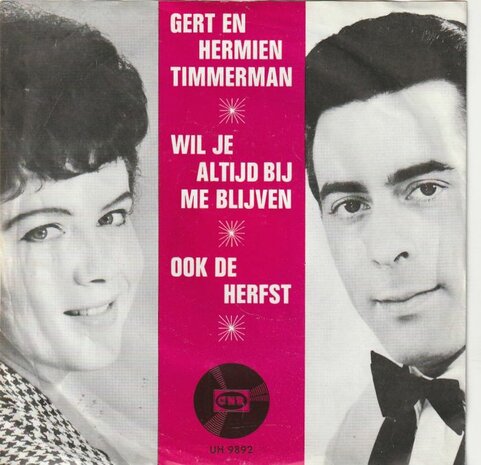Gert & Hermien Timmerman - Wil je altijd bij me blijven + Ook de herfst (Vinylsingle)