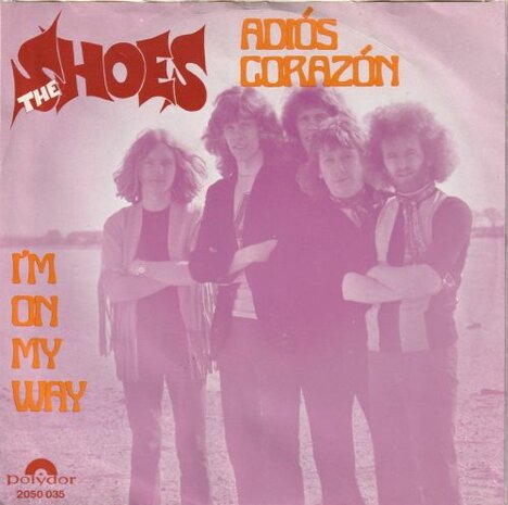 Shoes - Adios Corazon + I'm on my way (Vinylsingle)