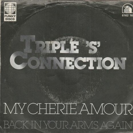 Triple S Connection - My Cherie Amour + Back In Your Arms Again (Vinylsingle)