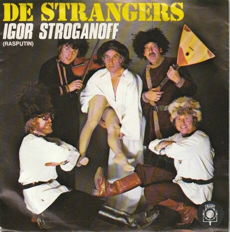 Strangers - Igor Stroganoff + De broek van grootmoemoe (Vinylsingle)