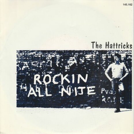 The Hattricks - Rockin' All Nite + Lights Out (Vinylsingle)