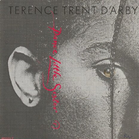 Terence Trend D'Arby - Dance little sister + (part two) (Vinylsingle)