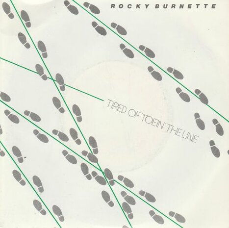 Rocky Burnette - Tired of toein'the line + Clowns from outer space (Vinylsingle)