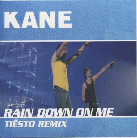 Kane - Rain Down On Me (Tiesto Remix) + (original) -PRE-ORDER- (Vinylsingle)