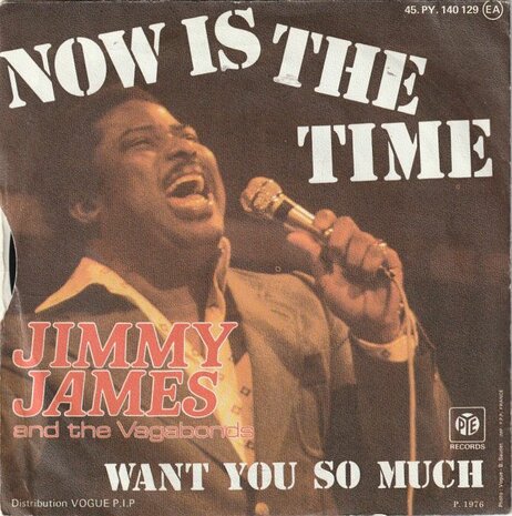 Jimmy James - Now is the time + Want you so much (Vinylsingle)