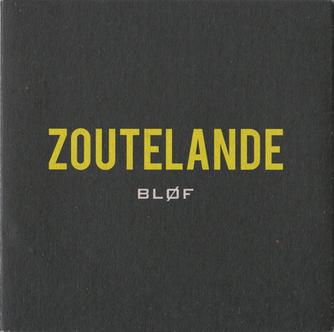 Blof ft. Geike Arnaert - Zoutelande + Zoutelande (Vinylsingle)