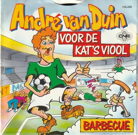 Andre van Duin - Voor de kat's viool + Barbecue (Vinylsingle)