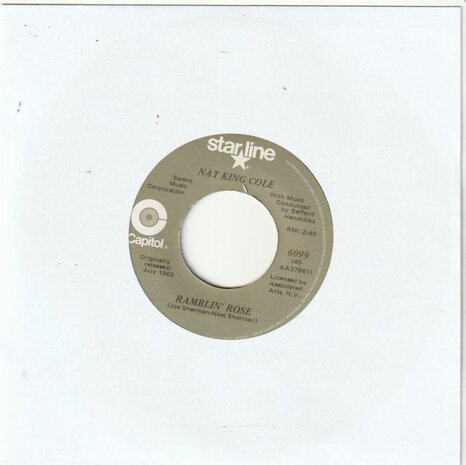 Nat King Cole - Ramblin' Rose + The good times (Vinylsingle)