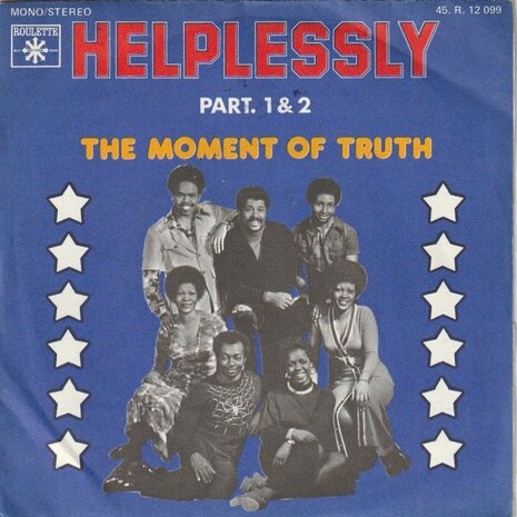 Moment of Truth - Helplessly + (part II) (Vinylsingle)