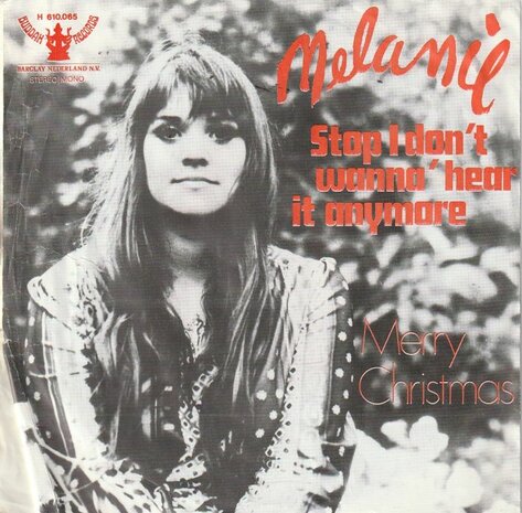 Melanie - Stop, I don't wanna hear it anymore + Merry christmas (Vinylsingle)