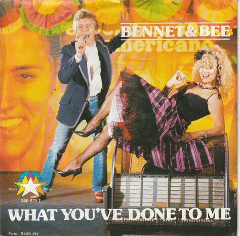 Bennet & Bee - What you've done to me + Dancin' together (Vinylsingle)