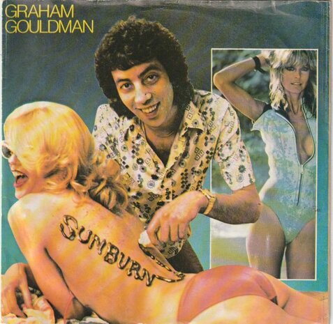 Graham Gouldman - Sunburn + Think about it (Vinylsingle)