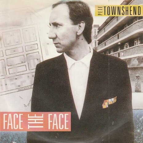 Pete Townshend - Face the face + Hiding out (Vinylsingle)