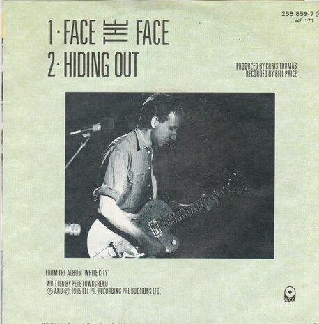 Pete Townshend - Face the face + Hiding out (Vinylsingle)