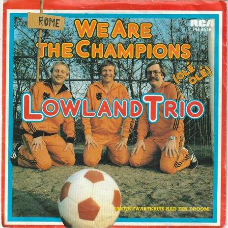 Lowland Trio - We are the champions + Jantje zwartkruis (Vinylsingle)