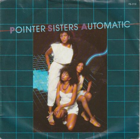 Pointer Sisters - Automatic + Nightline (Vinylsingle)