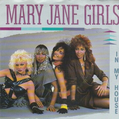 Mary Jane Girls - In my house + (instr) (Vinylsingle)