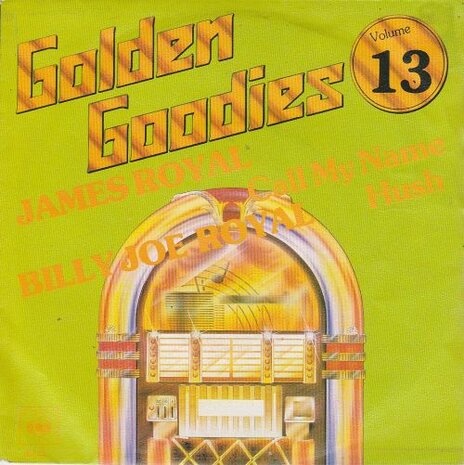 James Royal / Billy Joe Royal - Call my name + Hush (Vinylsingle)