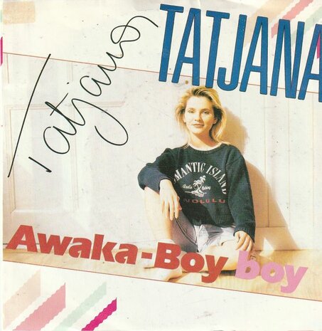 Tatjana - Awaka boy + (instr.) (Vinylsingle)