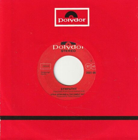 Steve Rowland & Family Dogg - Sympathy + Moonshine Mary (Vinylsingle)