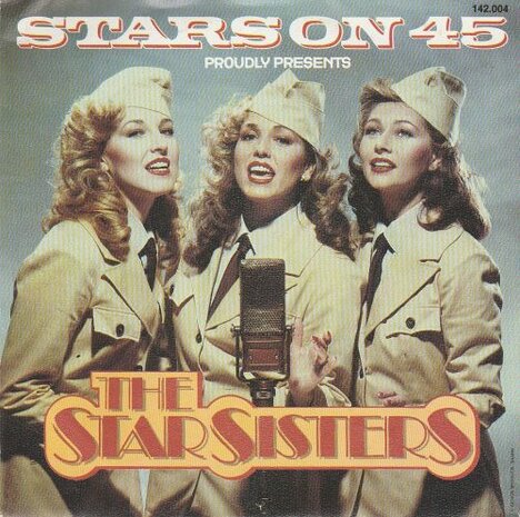 Star Sisters - Stars on 45 + Stars Serenade (Vinylsingle)