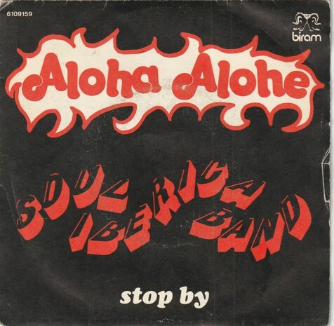 Soul Ibercia Band - Aloha Alohe + Stop By (Vinylsingle)